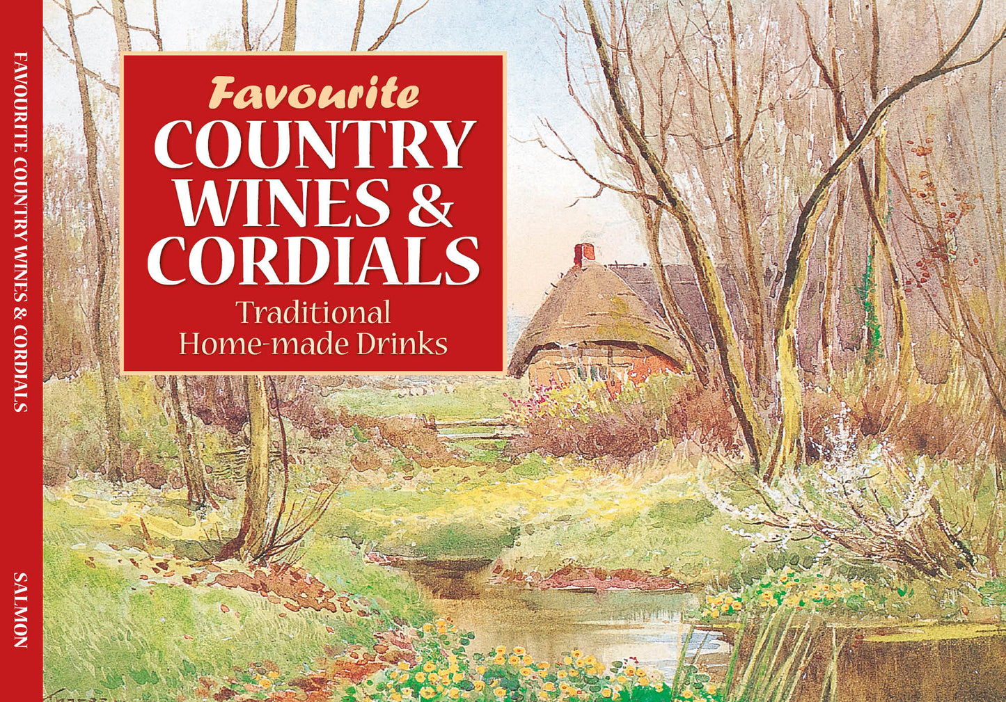 Favourite Recipes with Country Wines and Cordials Recipe Book